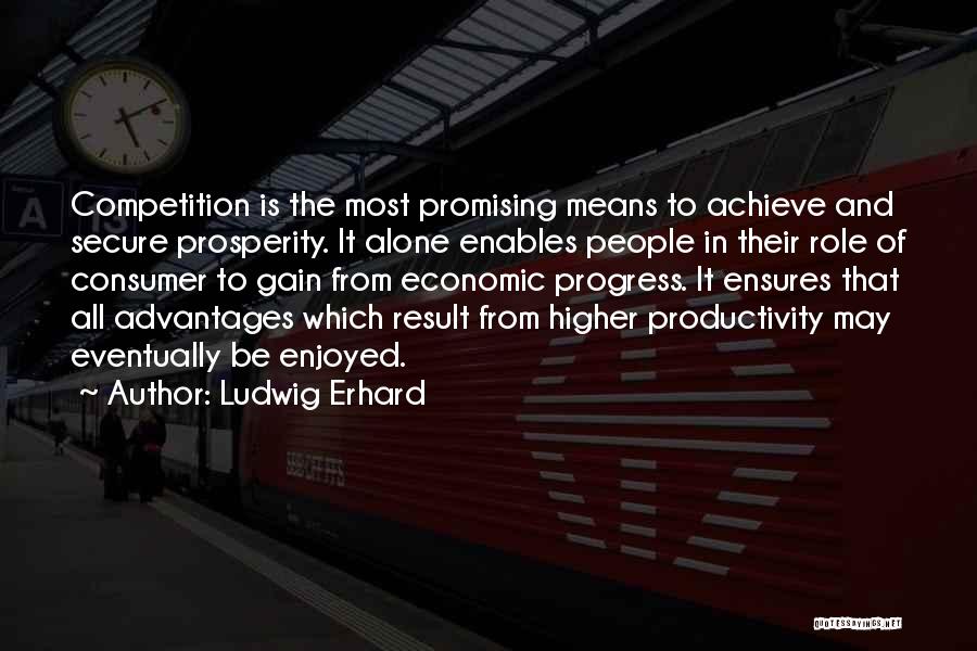 Ludwig Erhard Quotes 2111630