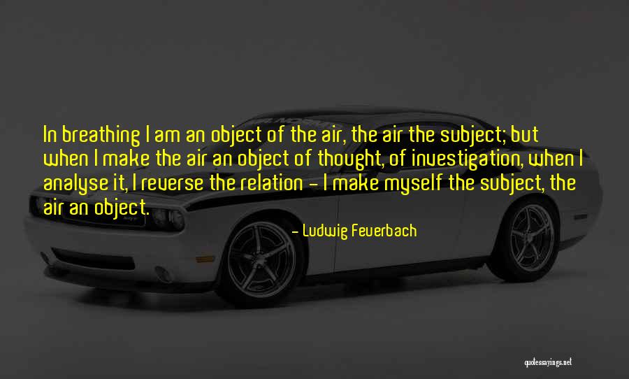 Ludwig Feuerbach Quotes 110548 Ludwig Feuerbach Quotes 110548