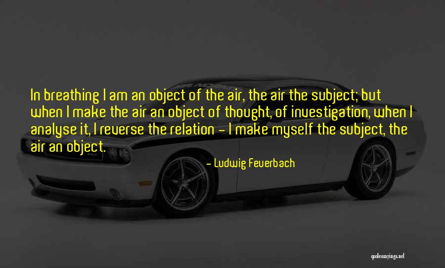 Ludwig Feuerbach Quotes 110548