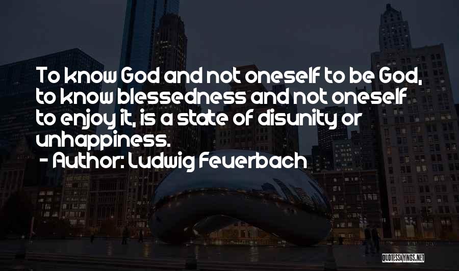 Ludwig Feuerbach Quotes 1106819