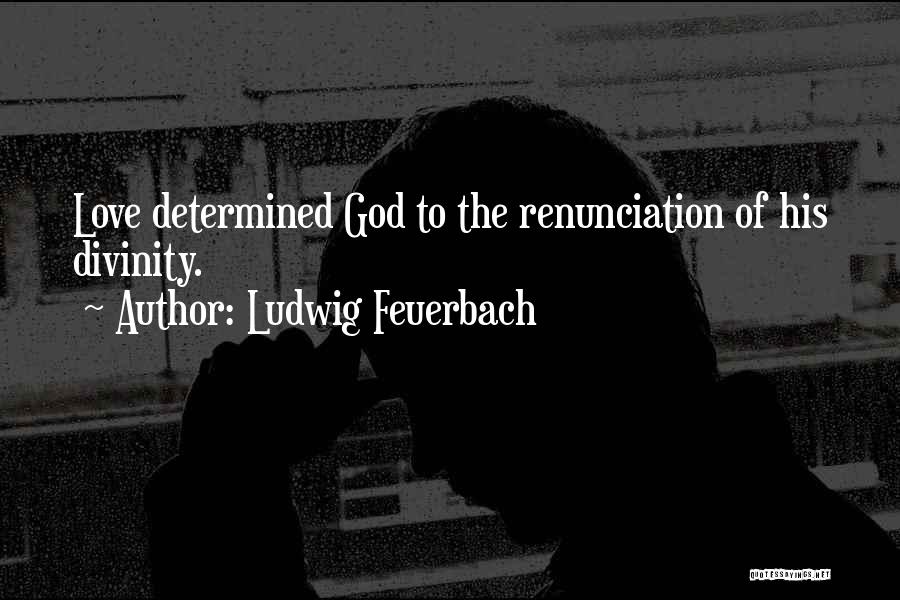 Ludwig Feuerbach Quotes 1852519