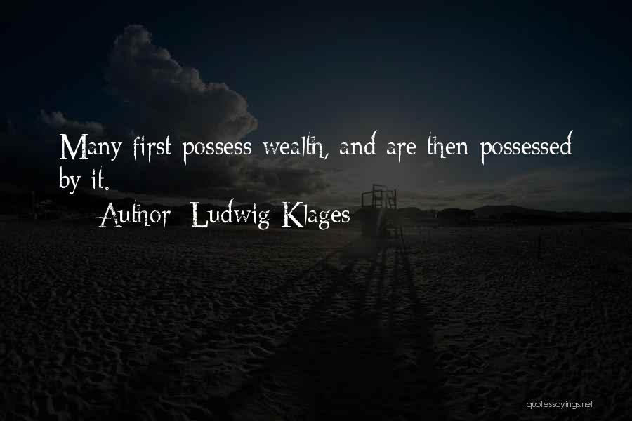 Ludwig Klages Quotes 2088574