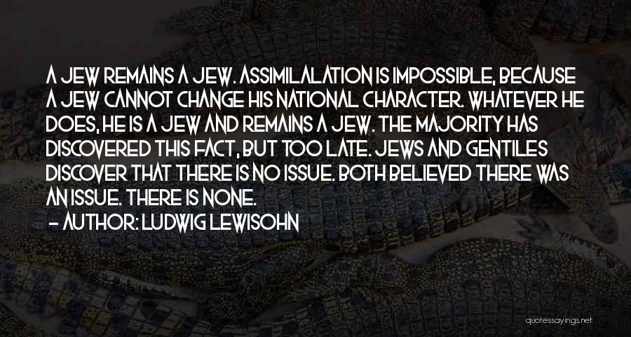 Ludwig Lewisohn Quotes 2126150