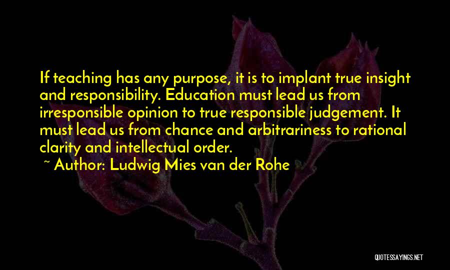 Ludwig Mies Van Der Rohe Quotes 289990