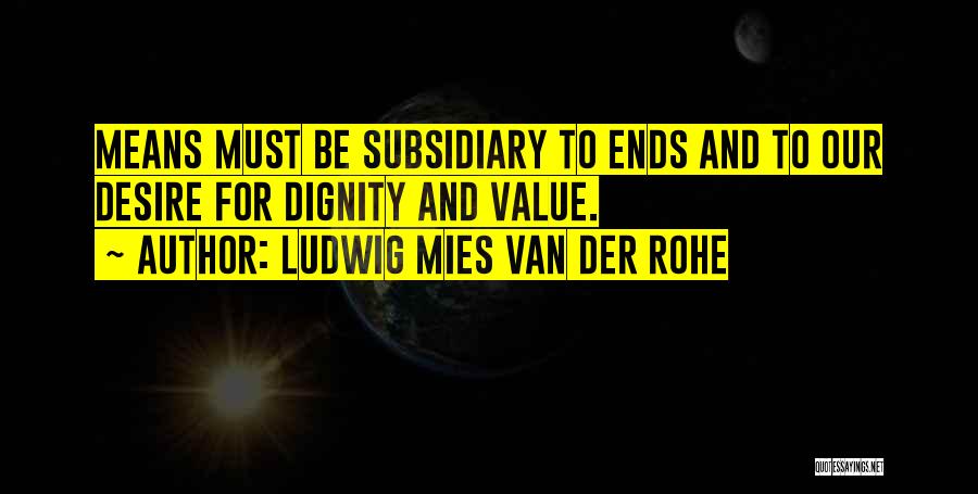 Ludwig Mies Van Der Rohe Quotes 623640