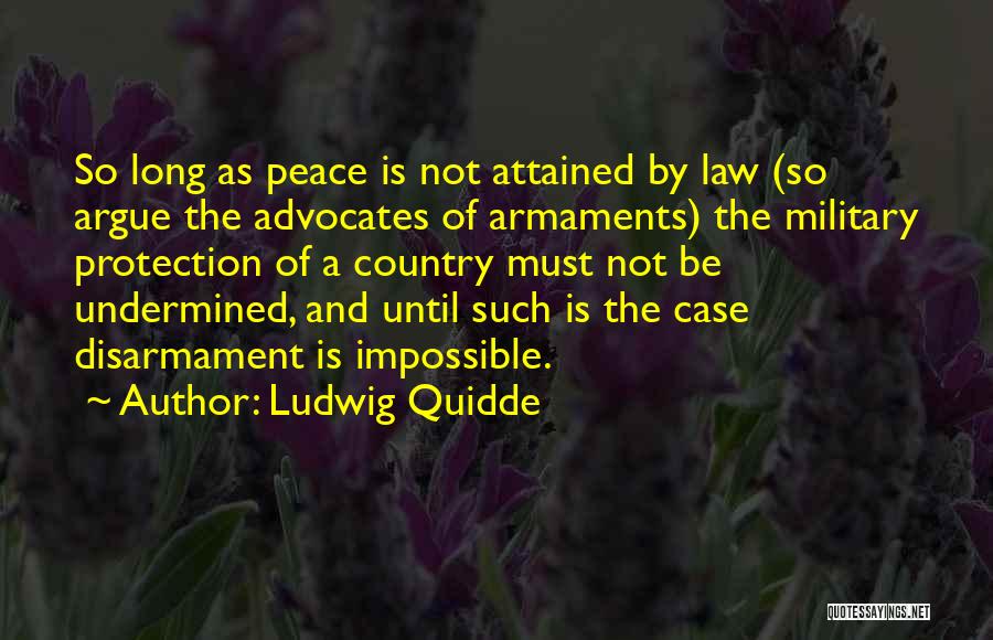 Ludwig Quidde Quotes 1059763