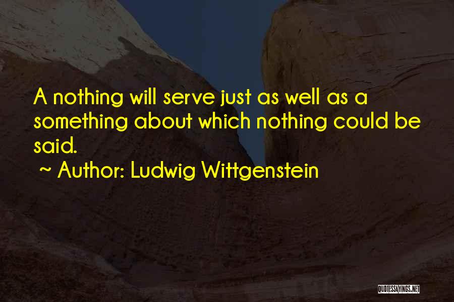 Ludwig Quotes By Ludwig Wittgenstein