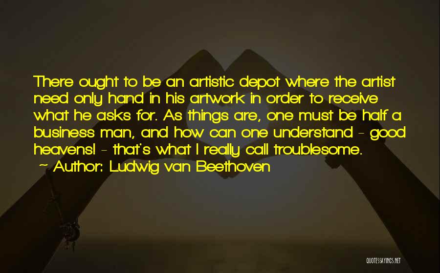 Ludwig Van Beethoven Quotes 2016297