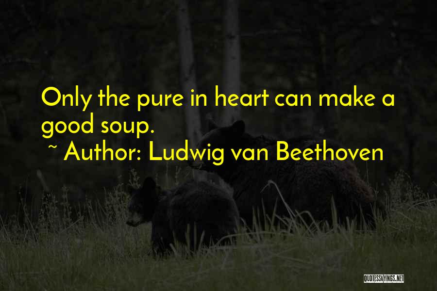 Ludwig Van Beethoven Quotes 270109