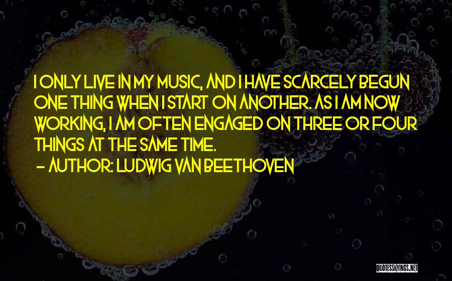 Ludwig Van Beethoven Quotes 353089