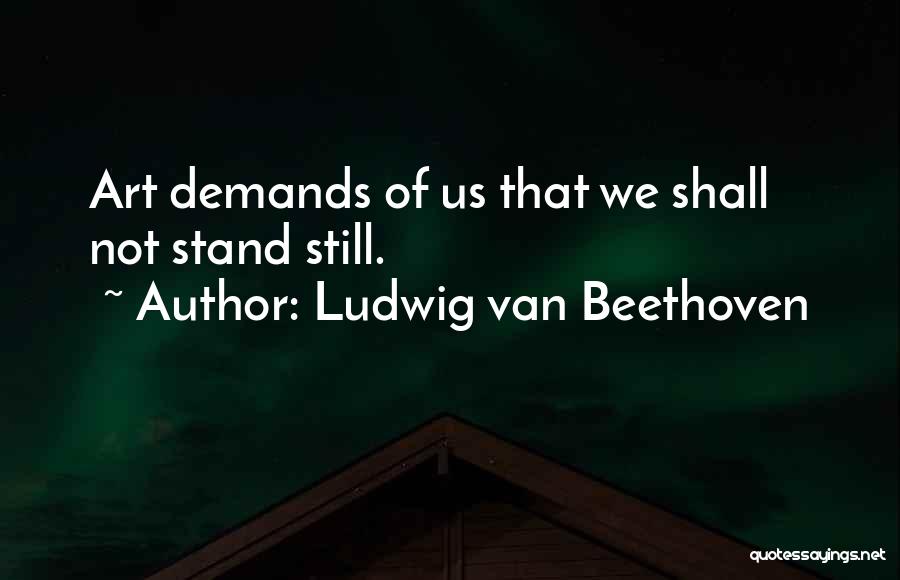 Ludwig Van Beethoven Quotes 452676