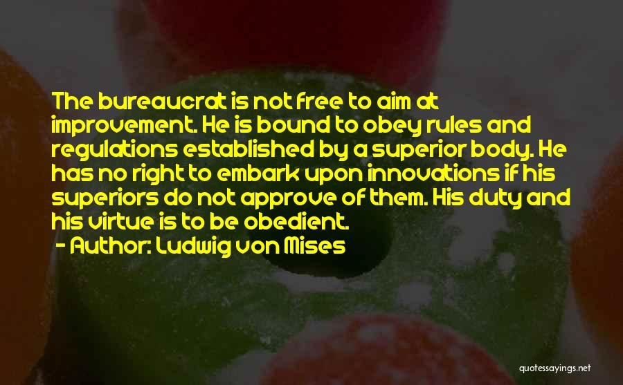 Ludwig Von Mises Quotes 1015347