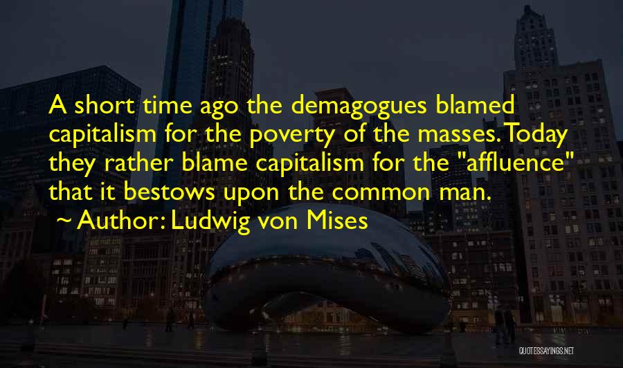 Ludwig Von Mises Quotes 1128823