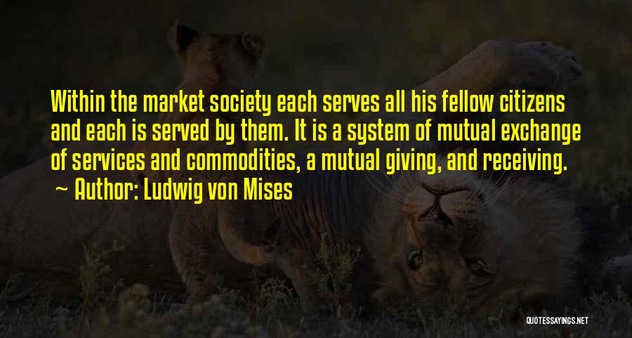 Ludwig Von Mises Quotes 115137