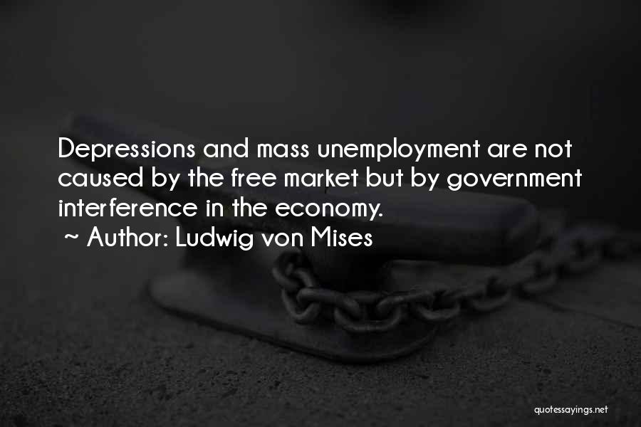 Ludwig Von Mises Quotes 1178432