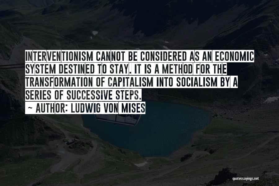 Ludwig Von Mises Quotes 1723262