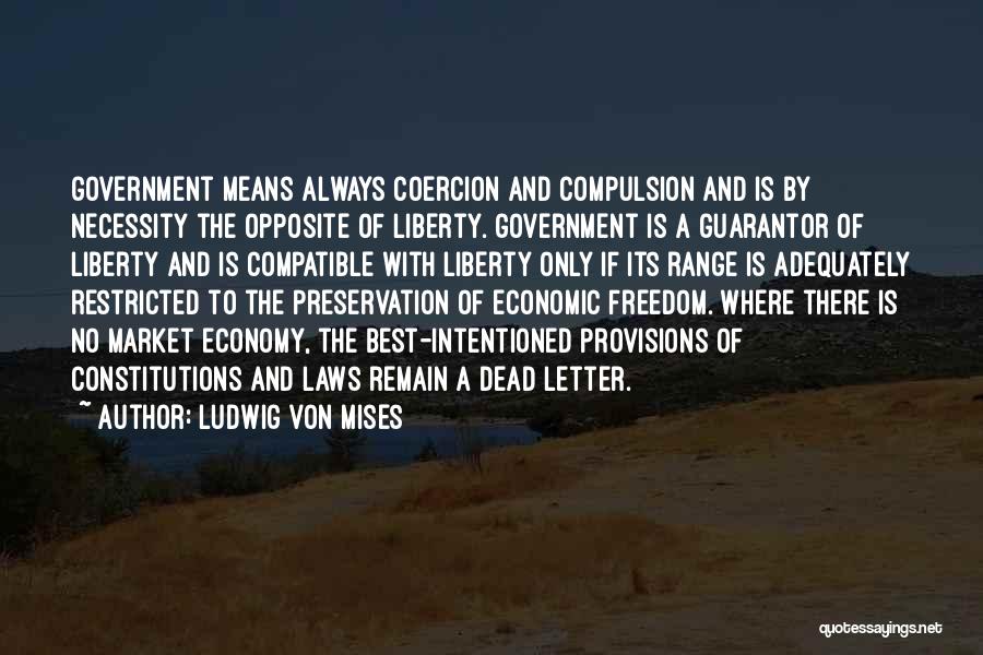 Ludwig Von Mises Quotes 1811080