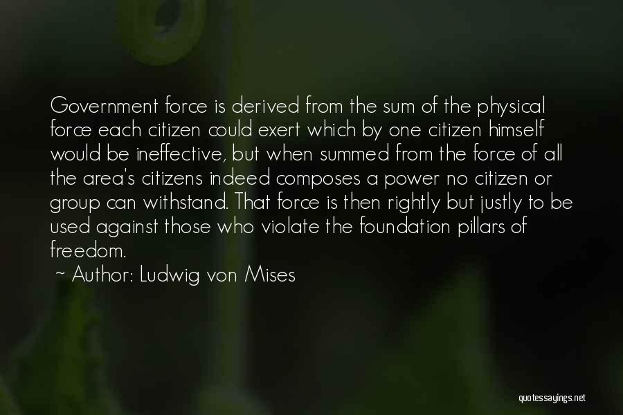 Ludwig Von Mises Quotes 1876960