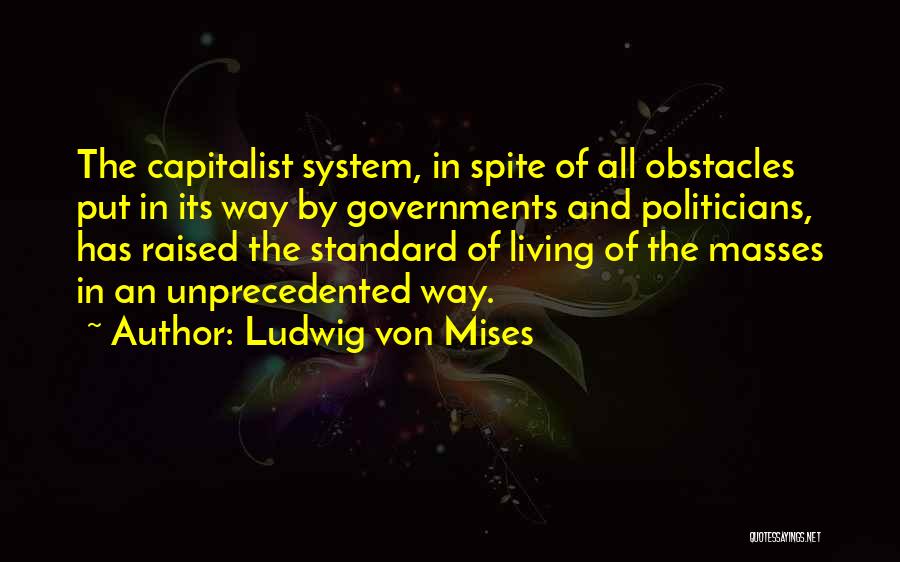 Ludwig Von Mises Quotes 1913305