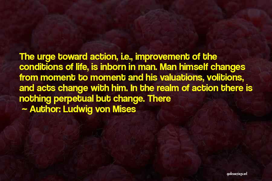 Ludwig Von Mises Quotes 2034057