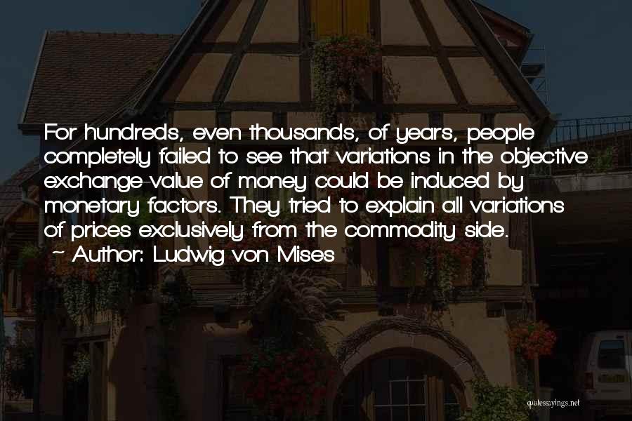 Ludwig Von Mises Quotes 2097800