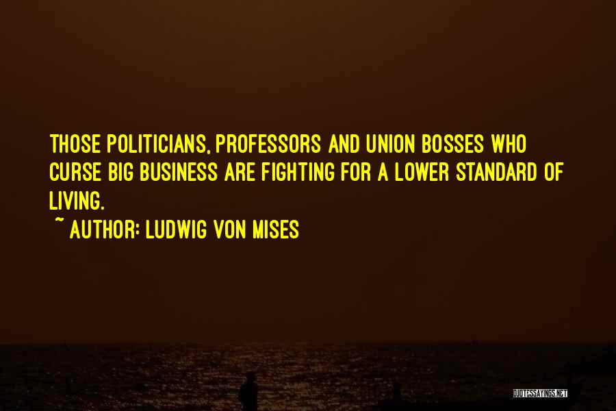 Ludwig Von Mises Quotes 2178433