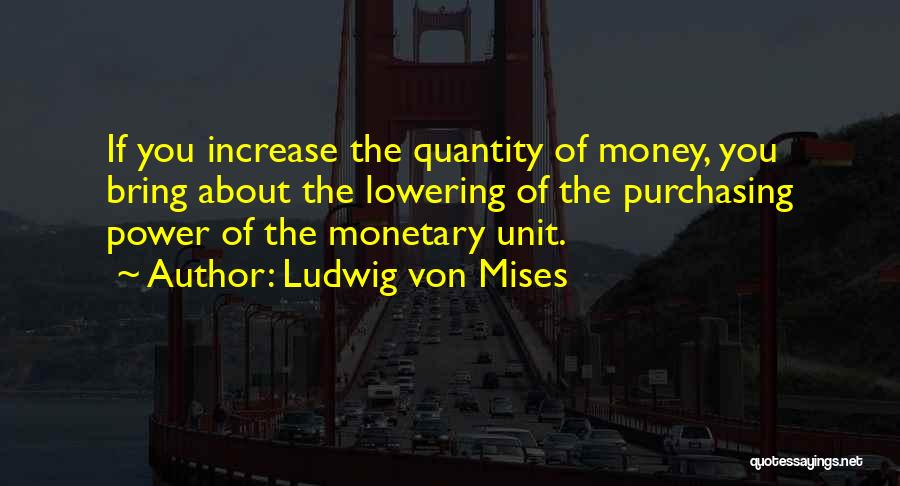 Ludwig Von Mises Quotes 86389