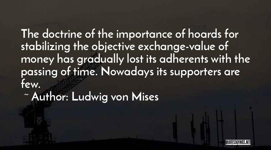 Ludwig Von Mises Quotes 865682