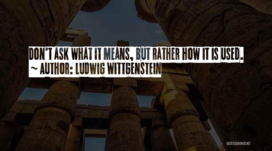 Ludwig Wittgenstein Quotes 1347895