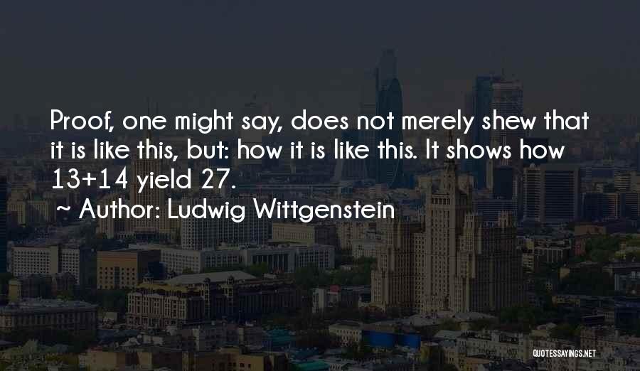 Ludwig Wittgenstein Quotes 1389589