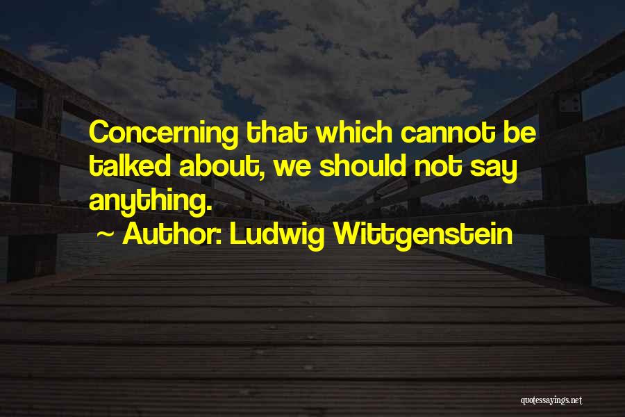 Ludwig Wittgenstein Quotes 1592634