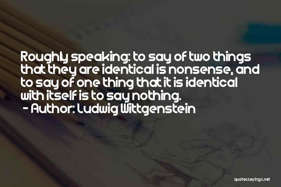 Ludwig Wittgenstein Quotes 278711