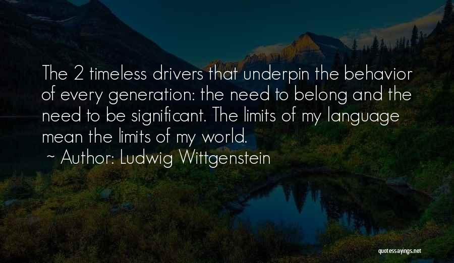 Ludwig Wittgenstein Quotes 697961