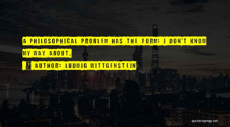 Ludwig Wittgenstein Quotes 830890