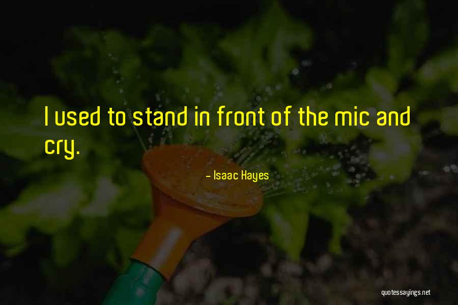 Ludwigshafen Basf Quotes By Isaac Hayes Ludwigshafen Basf Quotes By Isaac Hayes
