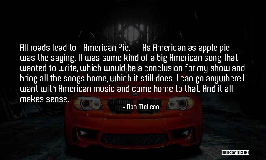Ludwigslust Quotes By Don McLean Ludwigslust Quotes By Don McLean