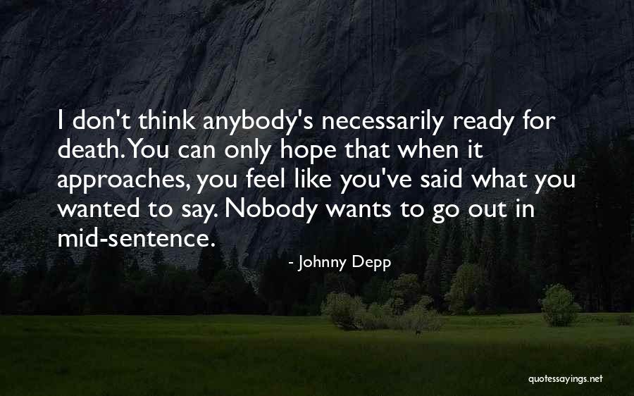 Ludwigslust Quotes By Johnny Depp Ludwigslust Quotes By Johnny Depp
