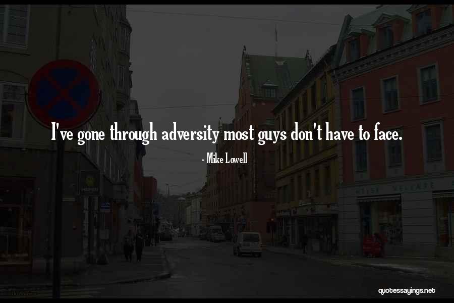 Ludzkie Dzieci Quotes By Mike Lowell