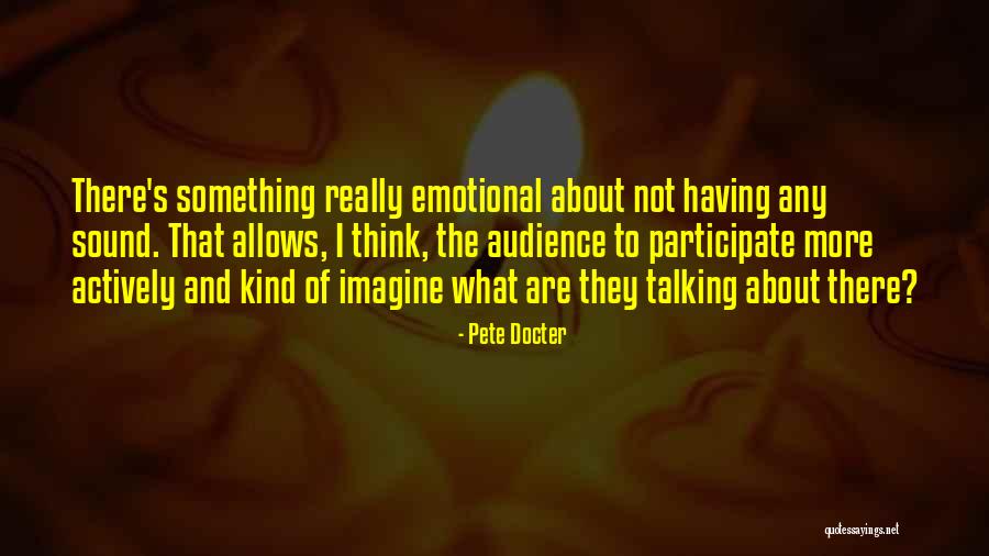 Luecke Appliance Quotes By Pete Docter Luecke Appliance Quotes By Pete Docter