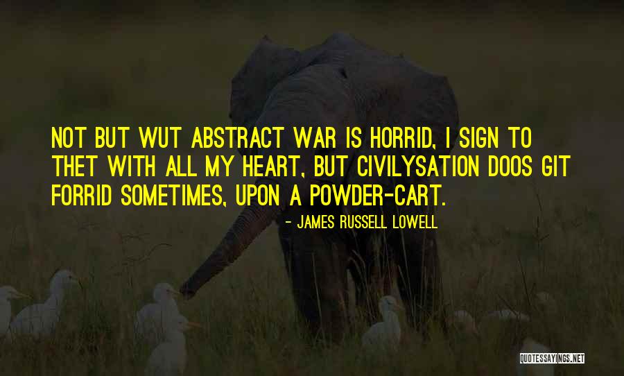 Luedeker David Quotes By James Russell Lowell Luedeker David Quotes By James Russell Lowell