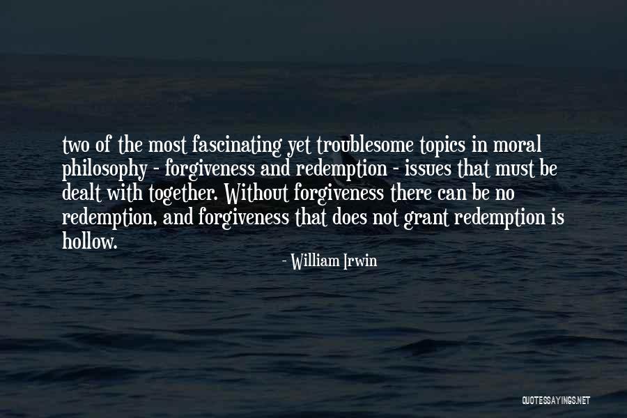 Luetkemeyer Tony Quotes By William Irwin Luetkemeyer Tony Quotes By William Irwin