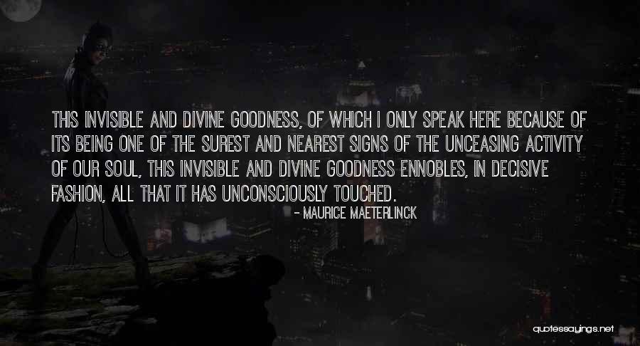 Luevanos Baseball Quotes By Maurice Maeterlinck Luevanos Baseball Quotes By Maurice Maeterlinck