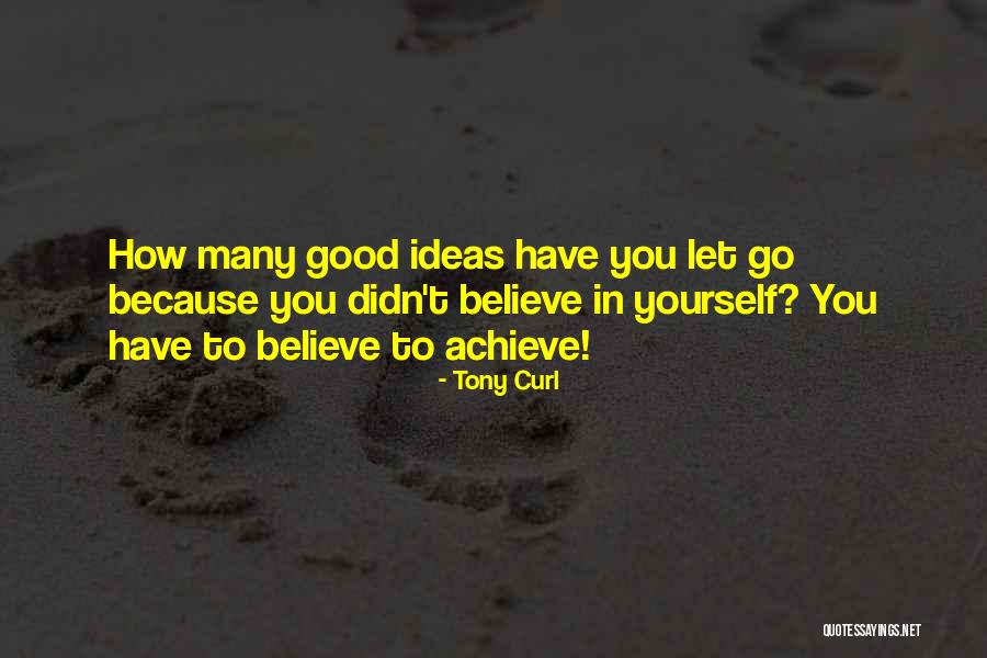 Luevanos Baseball Quotes By Tony Curl Luevanos Baseball Quotes By Tony Curl