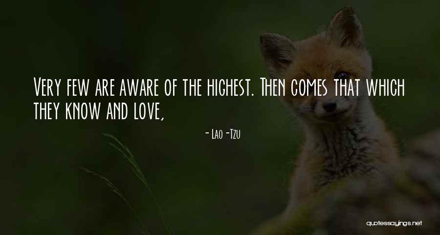 Luevanos Family Quotes By Lao-Tzu Luevanos Family Quotes By Lao-Tzu