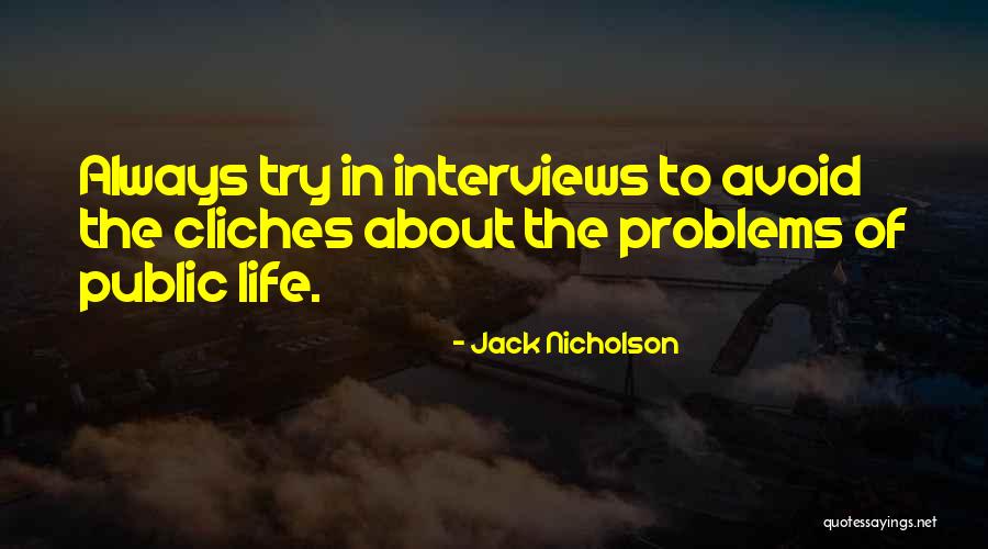 Luevennia Quotes By Jack Nicholson Luevennia Quotes By Jack Nicholson