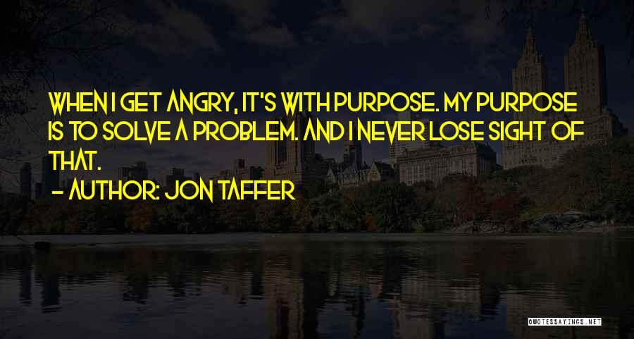 Lueza Gelb Quotes By Jon Taffer