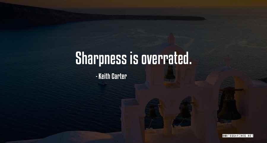 Luferino Quotes By Keith Carter Luferino Quotes By Keith Carter