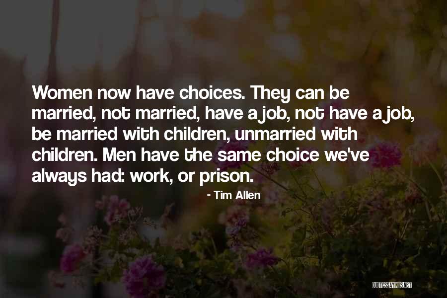 Lufficio Quotes By Tim Allen Lufficio Quotes By Tim Allen