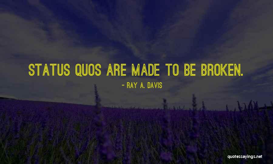 Lufrano Maria Quotes By Ray A. Davis Lufrano Maria Quotes By Ray A. Davis