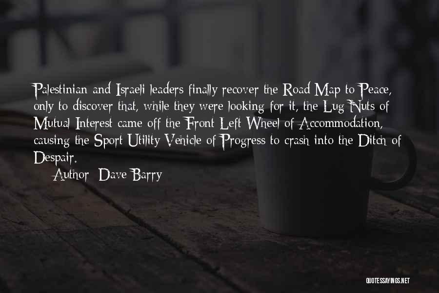 Lug Nuts Quotes By Dave Barry